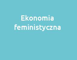 Ekonomia feministyczna