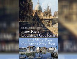 How Rich Countries Got Rich ... and Why Poor Countries Stay Poor